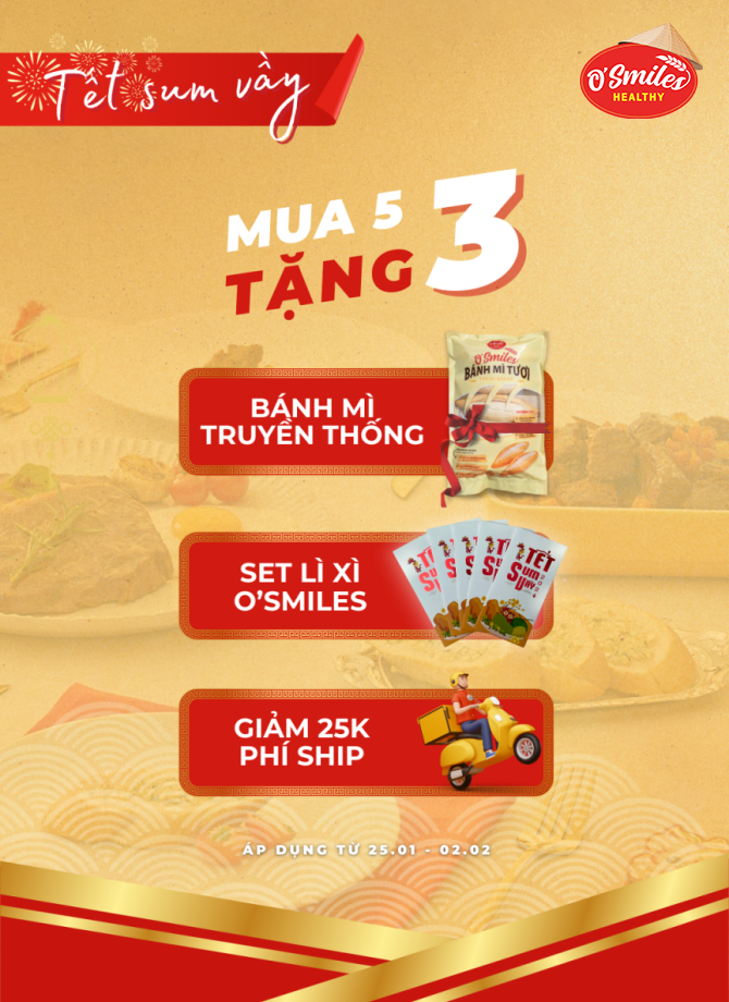TẾT SUM VẦY, QUÀ ĐONG ĐẦY - MUA 5 TẶNG 3