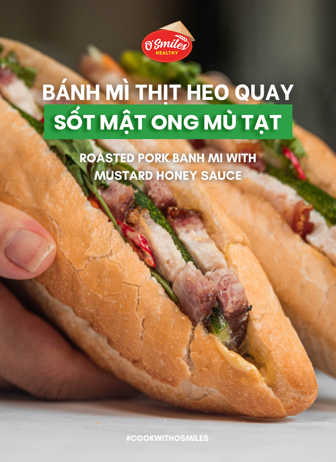 BÁNH MÌ HEO QUAY SỐT MẬT ÔNG MÙ TẠT