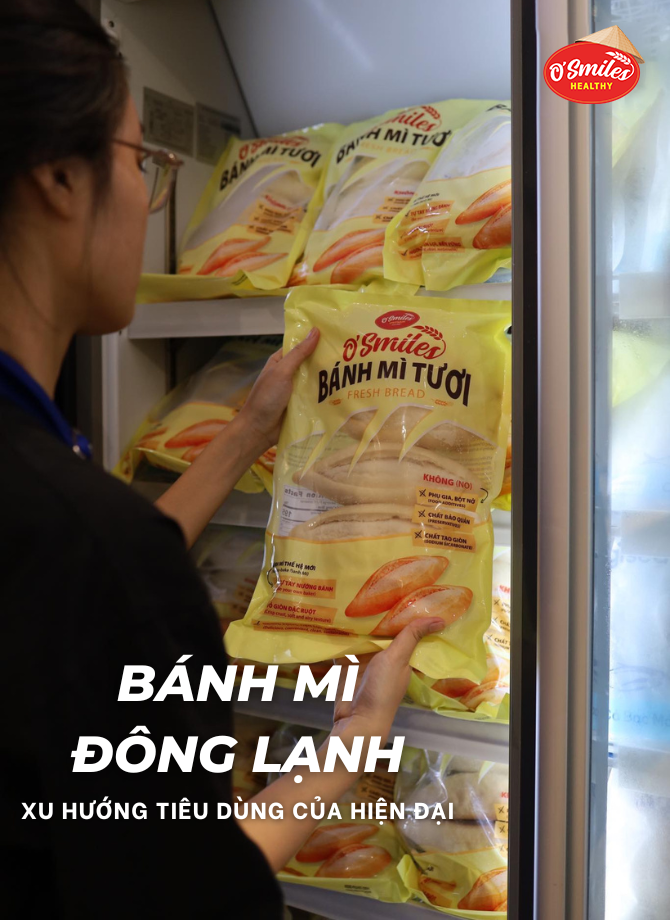 Bánh mì đông lạnh, xu hướng tiêu dùng hiện đại mà bạn không thể bỏ qua